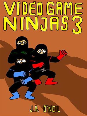 cover image of Video Game Ninjas 3